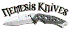 Nemesis Knives - hand made custom knives and blades